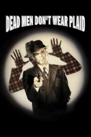 Dead Men Don’t Wear Plaid